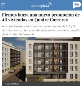 Lee más sobre el artículo Firmus lanza una nueva promoción de 40 viviendas en Quatre Carreres